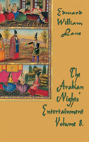 Arabian Nights' Entertainment Volume 8