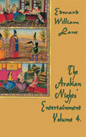 Arabian Nights' Entertainment Volume 4