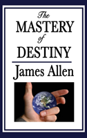 Mastery of Destiny