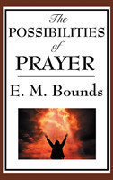 Possibilities of Prayer