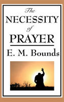 Necessity of Prayer