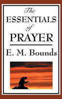 Essentials of Prayer