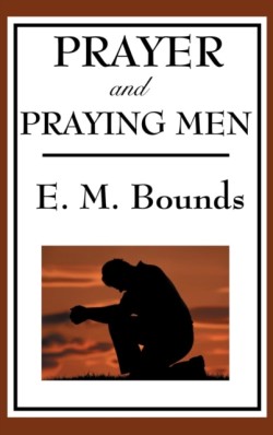 Prayer and Praying Men