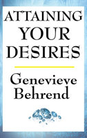 Attaining Your Desires