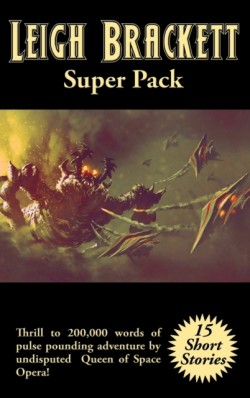 Leigh Brackett Super Pack