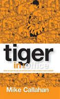 Tiger in the Office