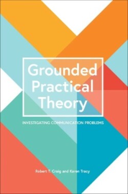 Grounded Practical Theory