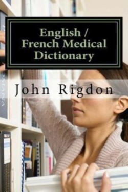 English / French Medical Dictionary