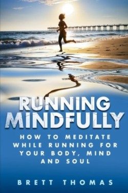 Running Mindfully