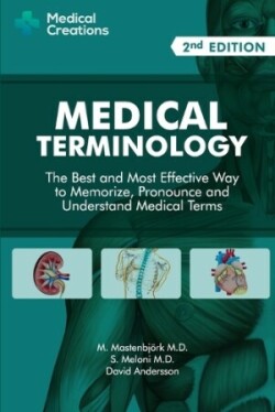 Medical Terminology, 2nd Ed.