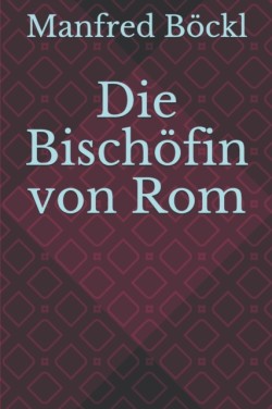 Bischöfin von Rom