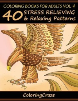 Coloring Books For Adults Volume 4