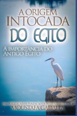 Origem Intocada do Egito