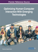 Optimizing Human-Computer Interaction With Emerging Technologies