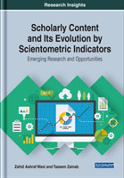 Scholarly Content and Its Evolution by Scientometric Indicators
