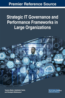 Strategic IT Governance and Performance Frameworks in Large Organizations