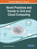 Novel Practices and Trends in Grid and Cloud Computing