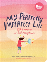 My Perfectly Imperfect Life