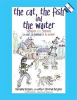 Cat, the Fish and the Waiter (English, Hebrew and French Version)