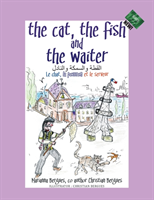 Cat, the Fish and the Waiter (Arabic Edition)
