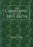 Champions' of the True Faith