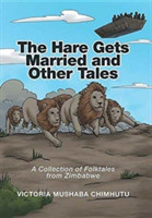 Hare Gets Married and Other Tales
