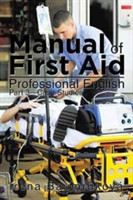 Manual of First Aid Professional English Part 3-Case Studies