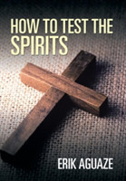 How to Test the Spirits