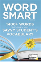 Word Smart, 6th Edition 1400+ Words That Belong in Every Savvy Student's Vocabulary