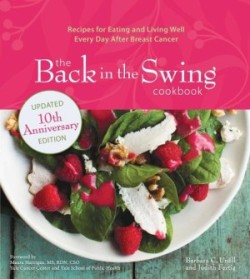 Back in the Swing Cookbook, 10th Anniversary Edition