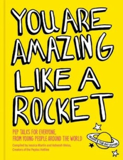 You Are Amazing Like a Rocket