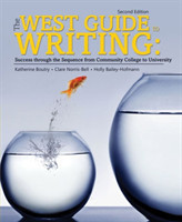 West Guide to Writing: Success through the Sequence from Community College to University