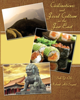 Civilizations and Food Culture in the Far East