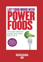 Lift Your Mood With Power Foods