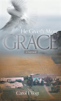 He Giveth More Grace