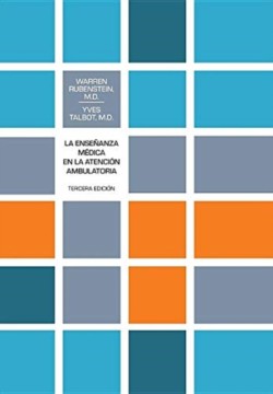 La Enseñanza Médica en la Atención Ambulatoria