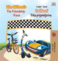 The Wheels The Friendship Race (English Serbian Book for Kids)