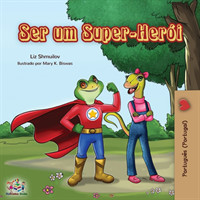 Ser um Super-Herói