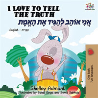 I Love to Tell the Truth (English Hebrew Bilingual Book)