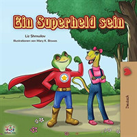 Superheld sein