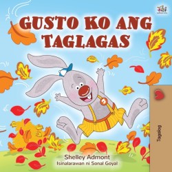 I Love Autumn (Tagalog Book for Children)