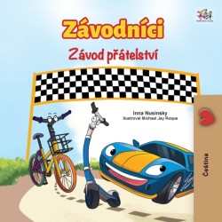 Wheels The Friendship Race (Czech Book for Kids)