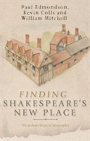 Finding Shakespeare's New Place