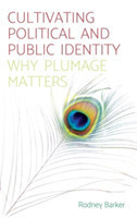 Cultivating Political and Public Identity
