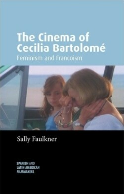 Cinema of Cecilia Bartolomé