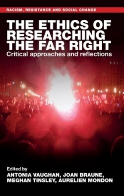 Ethics of Researching the Far Right