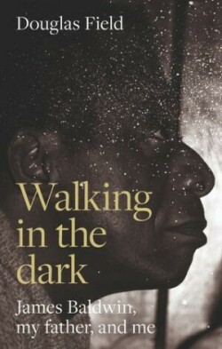 Walking in the Dark