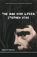 Man Who Loved Stephen King