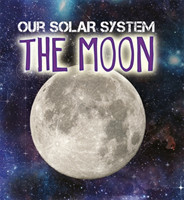 Our Solar System: The Moon