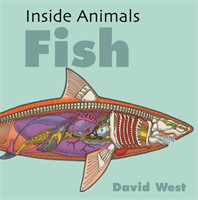 Inside Animals: Fish